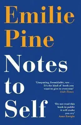 Cudzojazyčná literatúra Notes to Self - Emilie Pine