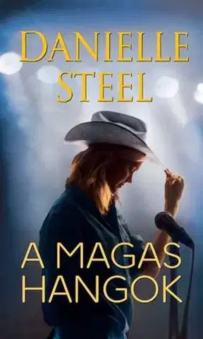 Romantická beletria A magas hangok - Danielle Steel