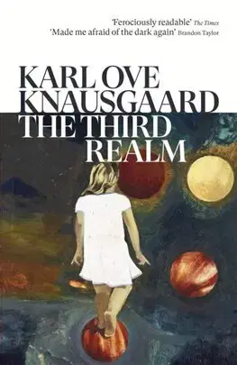 Svetová beletria The Third Realm - Karl Ove Knausgaard,Martin Aitken