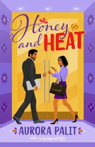 Romantická beletria Honey and Heat - Aurora Palit