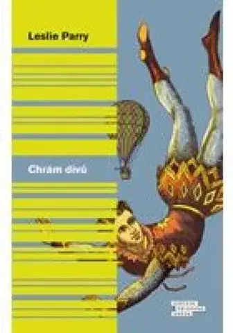 Svetová beletria Chrám divů - Leslie Parry