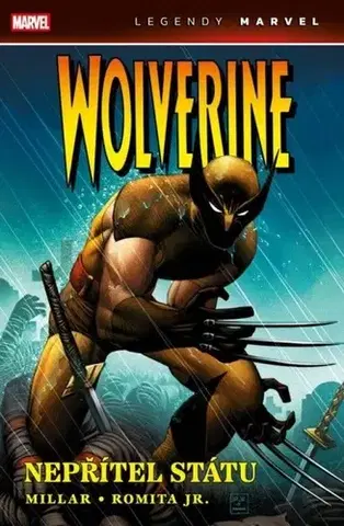 Komiksy Wolverine: Nepřítel státu - Mark Millar,John Romita,Kateřina Tichá