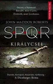 Detektívky, trilery, horory Királycsel - John Maddox Roberts