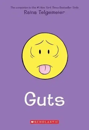 V cudzom jazyku Guts - Raina Telgemeierová