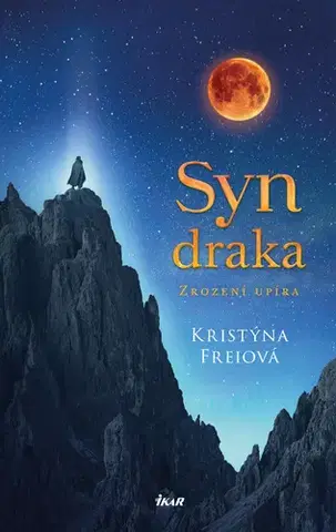História - ostatné Syn draka - Kristýna Freiová