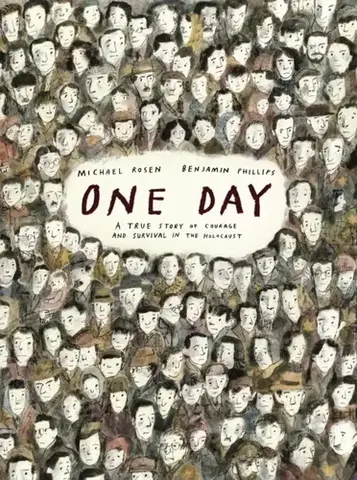 Leporelá, krabičky, puzzle knihy One Day: A True Story of Courage and Survival in the Holocaust - Michael Rosen