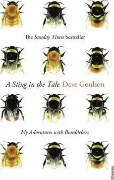Hmyz A Sting in the Tale - Dave Goulson
