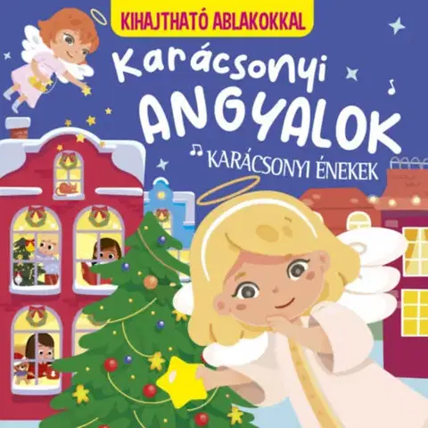 Leporelá, krabičky, puzzle knihy Karácsonyi angyalok - karácsonyi énekek - kihajtható ablakokkal