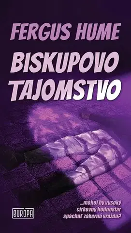 Detektívky, trilery, horory Biskupovo tajomstvo - Fergus Hume