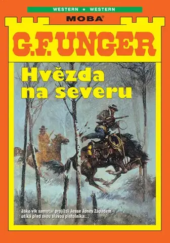 Detektívky, trilery, horory Hvězda na severu - G. F. Unger