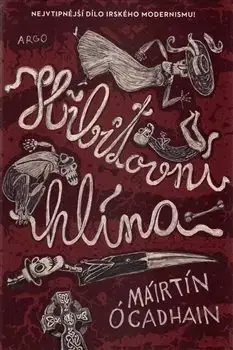 Svetová beletria Hřbitovní hlína - Máirtín Ó Cadhain