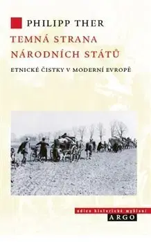 Moderné dejiny Temná strana národních států - Ther Philipp