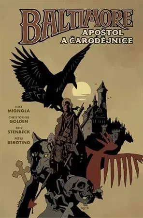 Komiksy Baltimore 5: Apoštol a čarodějnice - Christopher Golden,Mike Mignola