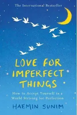 Zdravie, životný štýl - ostatné Love for Imperfect Things - Haemin Sunim