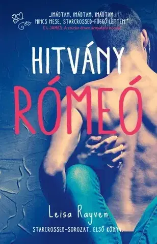 Erotická beletria Hitvány Rómeó - Leisa Rayven
