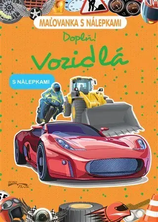 Nalepovačky, vystrihovačky, skladačky Maľovanka s nálepkami - Vozidlá