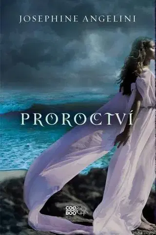Fantasy, upíri Proroctví - Josephine Angelini