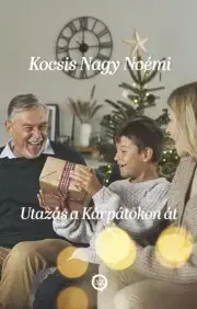 Svetová beletria Utazás a Kárpátokon át - Kocsis Nagy Noémi