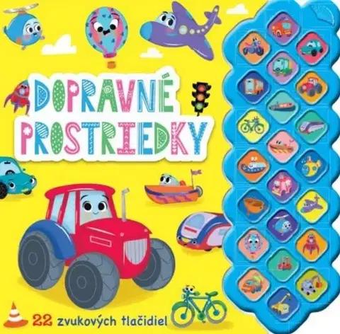 Zvukové knihy Dopravné prostriedky - zvuková knižka 22 zvukov - Claire Mowat