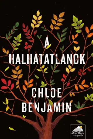 Svetová beletria A halhatatlanok - Chloe Benjamin