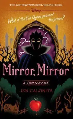 Fantasy, upíri Disney Princess Snow White: Mirror, Mirror - Jen Calonita