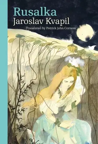 Česká poézia Rusalka - Jaroslav Kvapil