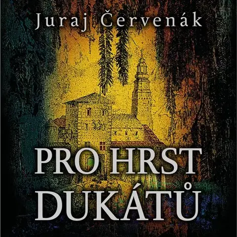 Detektívky, trilery, horory Tympanum Pro hrst dukátů