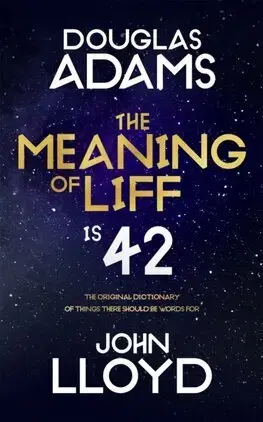 Svetová beletria The Meaning of Liff - Douglas Adams,John Lloyd