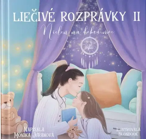 Rozprávky Liečivé rozprávky II - Monika Juranová,Blondook