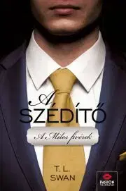 Erotická beletria A szédítő - Swan T. L.