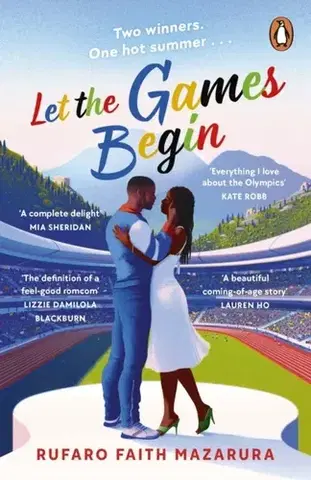 Romantická beletria Let the Games Begin - Rufaro Faith Mazarura