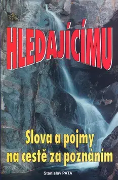Náboženstvo - ostatné Hledajícímu - slova a pojmy