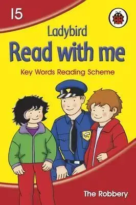 Zjednodušené čítanie Read with Me The Robbery - Kolektív autorov