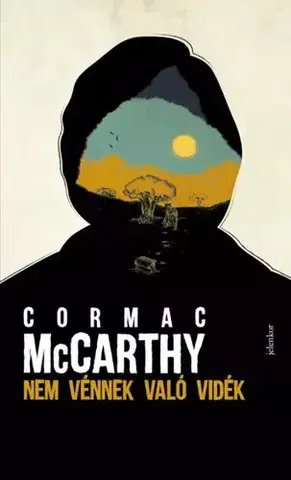Detektívky, trilery, horory Nem vénnek való vidék - Cormac McCarthy