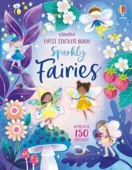 Nalepovačky, vystrihovačky, skladačky First Sticker Book Sparkly Fairies - Holly Bathie,Katie Wood