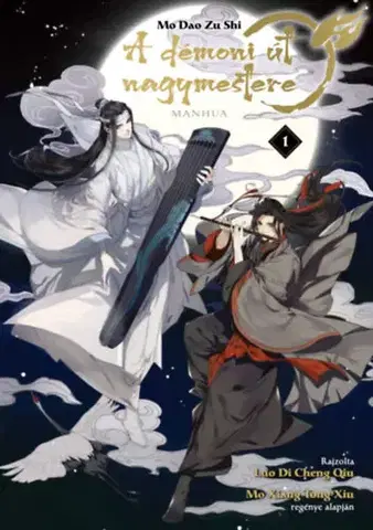 Manga A démoni út nagymestere 1. - Mo Dao Zu Shi - A manhua - Mo Xiang Tong Xiu