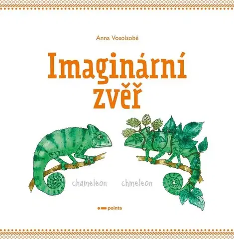 Komiksy Imaginární zvěř - Anna Vosolsobě