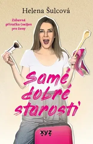 Humor a satira Samé dobré starosti - Helena Šulcová