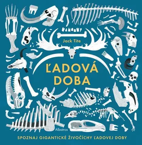 Príroda Ľadová doba - Jack Tite,Roman Cséfalvay