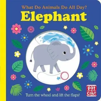 Leporelá, krabičky, puzzle knihy What Do Animals Do All Day?: Elephant - Fhiona Galloway