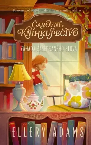 Detektívky, trilery, horory Čarovné kníhkupectvo 2: Záhada zašepkaného slova - Ellery Adams,Adriana Sýkorčínová