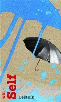 Svetová beletria Deštník - Will Self