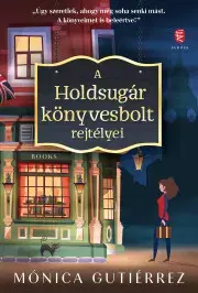 Romantická beletria A Holdsugár könyvesbolt rejtélyei - Mónica Gutiérrez