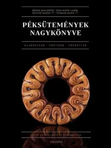 Sladká kuchyňa Péksütemények nagykönyve - Kolektív autorov
