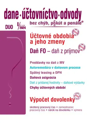 Dane, účtovníctvo Dane, účtovníctvo, odvody bez chýb, pokút a penále č. 8 / 2024 - Daň fyzickej osoby, Účtovné obdobia a ich zmeny