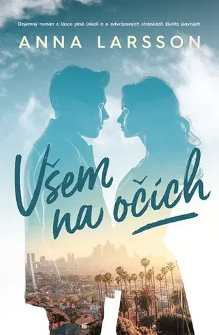 Beletria - ostatné Všem na očích - Anna Larsson