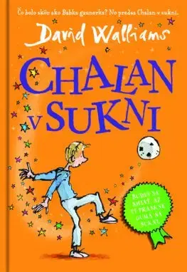 Dobrodružstvo, napätie, western Chalan v sukni - David Walliams,Michaela Hajduková