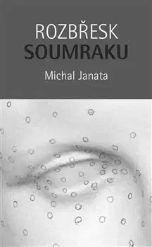Filozofia Rozbřesk soumraku - Michal Janata
