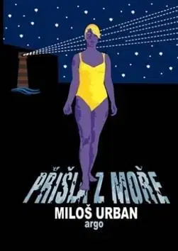 Detektívky, trilery, horory Přišla z moře - Urban Miloš