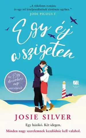 Romantická beletria Egy éj a szigeten - Josie Silverová